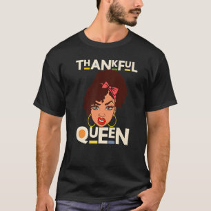 Thankful Sister Black Girl Magic Brown Skin Girls  T-Shirt