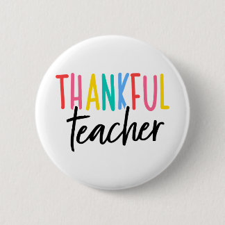 thankful teacher 2 inch round button