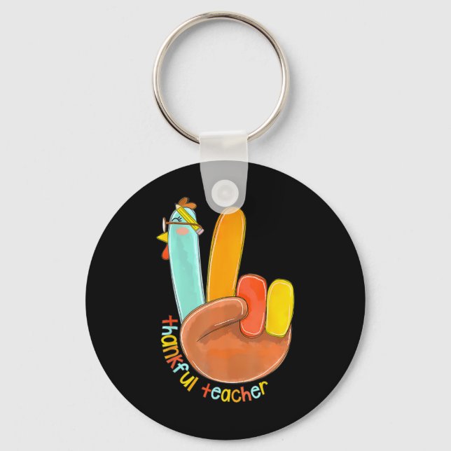 Thankful Teacher Funny Thanksgiving Peace Hand Sig Keychain (Front)