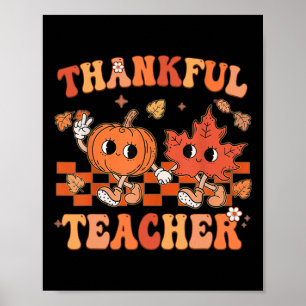 Thankful Teacher Retro Groovy Thanksgiving Fall 1  Poster