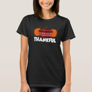 Thankful Thanksgiving Pumpkin Flannel   T-Shirt