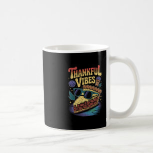 Thankful Vibes Cool Pecan Pie Sungles Thanksgiving Coffee Mug