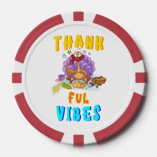 Thankful Vibes Poker Chips
