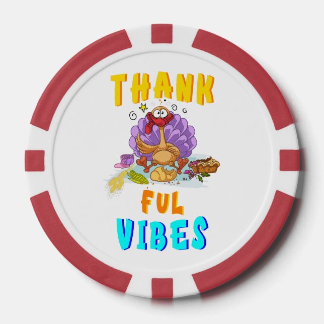 Thankful Vibes Poker Chips (Front)