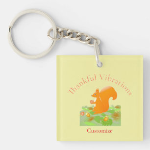 Thankful Vibes Squirrel Thunder_Cove Keychain
