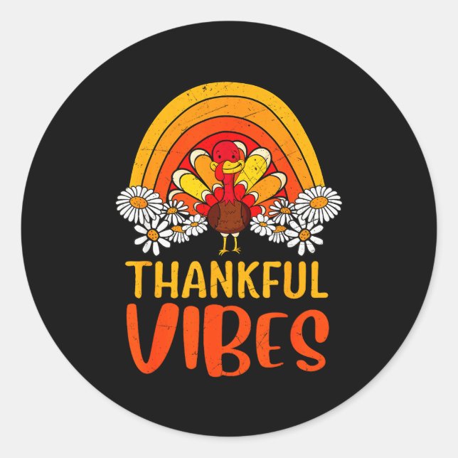Thankful Vibes Turkey Retro Groovy Thanksgiving Ra Classic Round Sticker (Front)