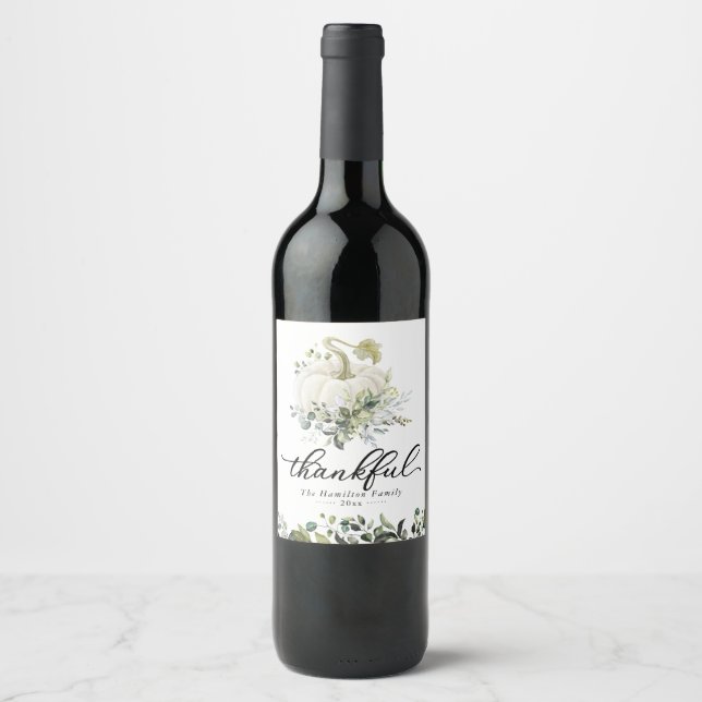 Thankful White Pumpkin Thanksgiving Dinner Wine Label (Front)