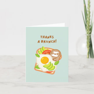 Thanks A Brunch Avocado Toast Sloth Thank You Card