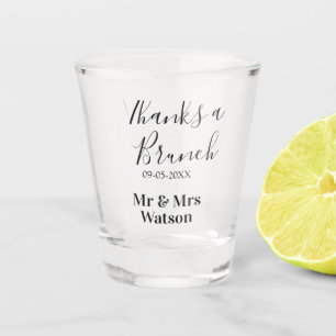Thanks a brunch post wedding name date simple shot glass