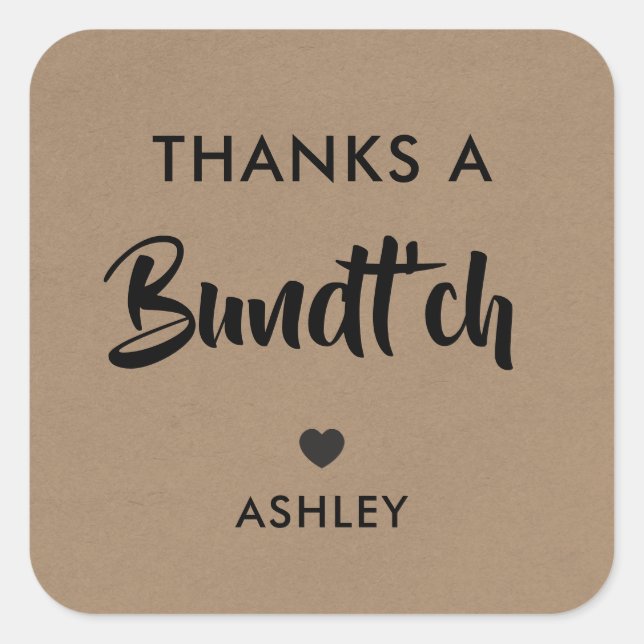 Thanks A Bundt'ch Gift Tag, Bundt Cake Tag, Kraft Square Sticker (Front)