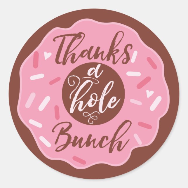 Thanks A Hole Bunch Pink Doughnut Stickers (Front)