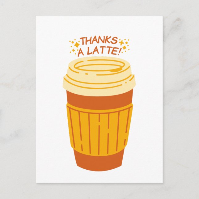 Thanks a Latte Coffee Card (Front)