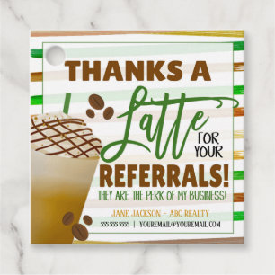Thanks a Latte for your Referrals Favour Tags