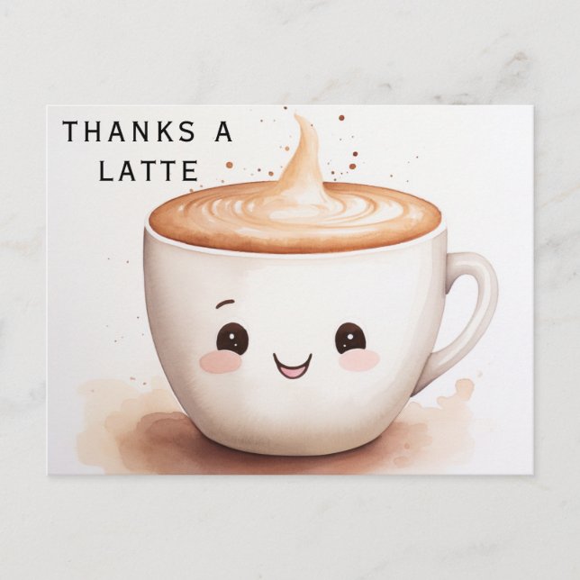Thanks a Latte Postcard (Front)