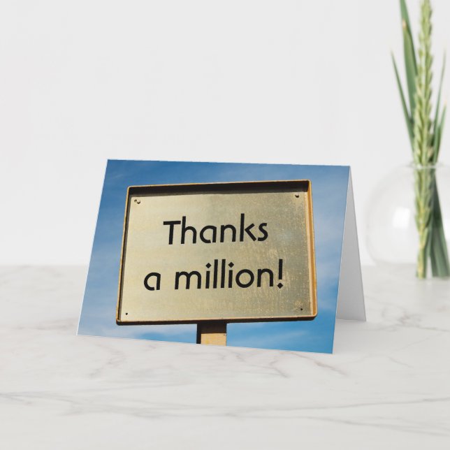 Thanks a million! Custom gold billboard sign Thank You Card (Front)