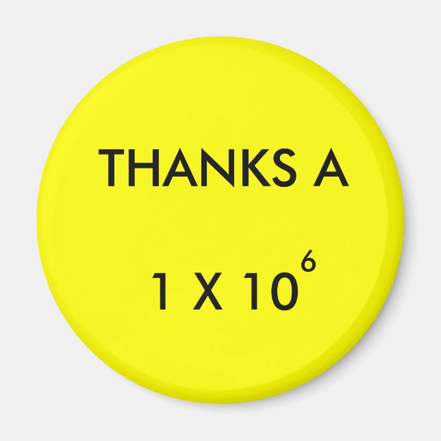 THANKS A MILLION - magnet (Front)