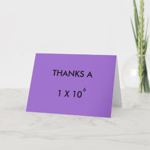 THANKS A MILLION - thank-you card