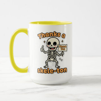 Thanks a Skele-tonne | Funny Skeleton Halloween Mug