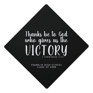 Thanks and Victory Scripture Graduation Cap Topper