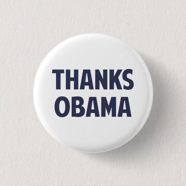Thanks Barack Obama 1 Inch Round Button (Front)