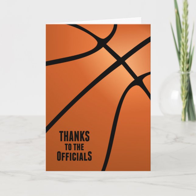 Thanks Basketball Officials for Professionalism Thank You Card (Front)