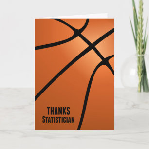 Thanks Basketball Statistician for Your Hard Work Thank You Card
