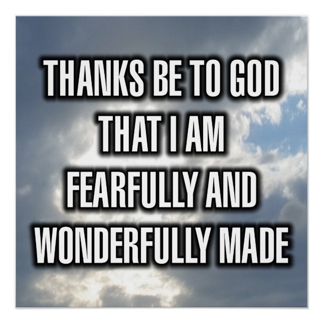 Thanks Be To God That I Am Fearfully And... Poster (Front)