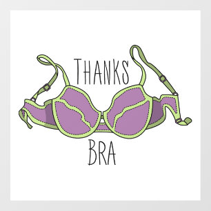 Thanks Bra Window Cling