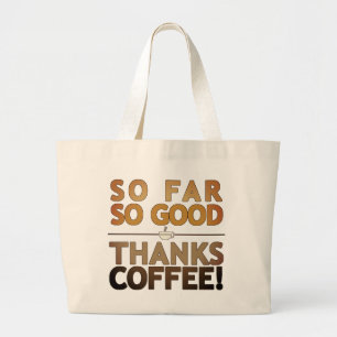 Thanks Coffee Large Tote Bag