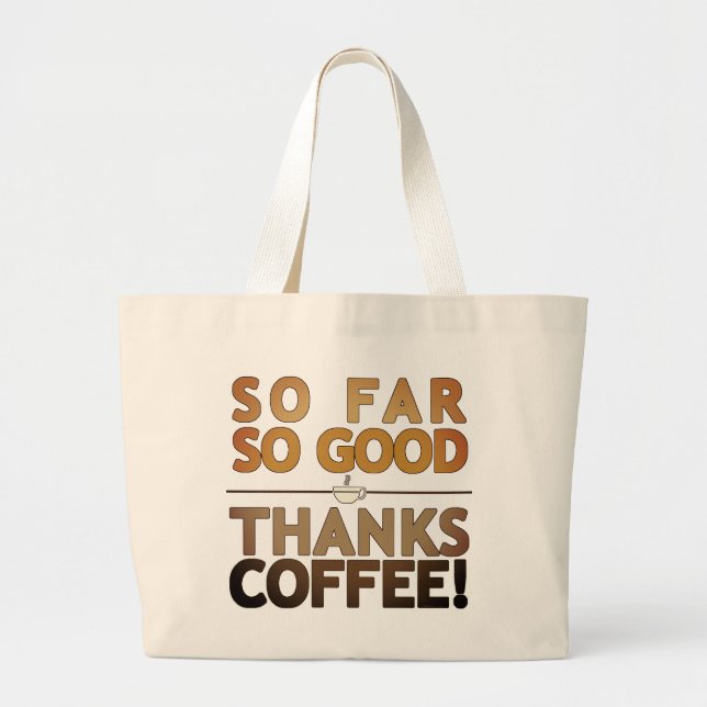 Thanks Coffee Large Tote Bag (Front)