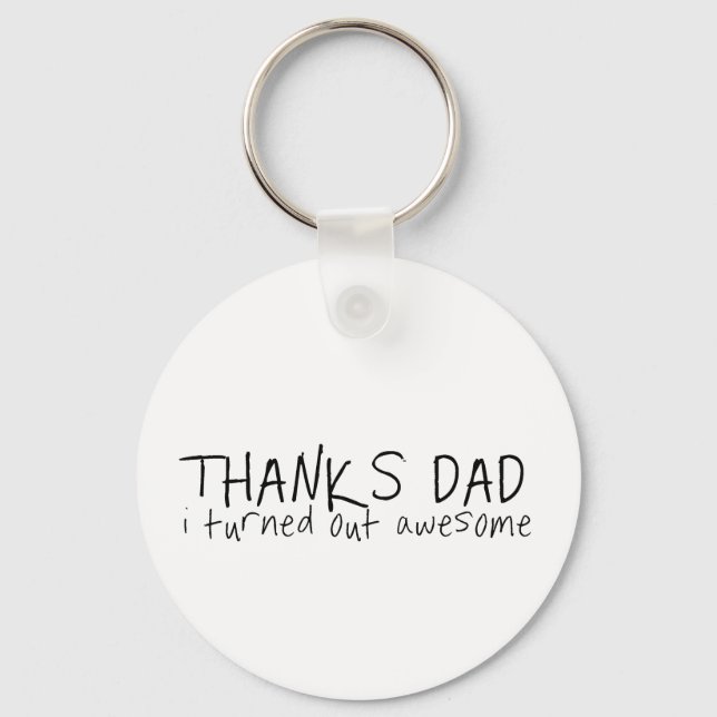 Thanks dad... Father's day gift Keychain (Front)