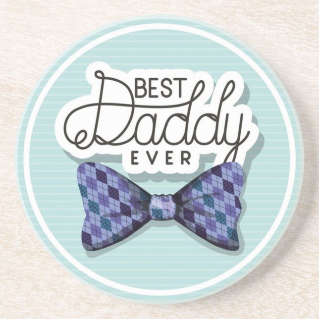 Thanks Dad For Being the Best Father Ever   Coaster (Front)