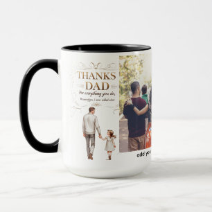 Thanks Dad – I Never Walked Alone   15 oz Combo  Mug