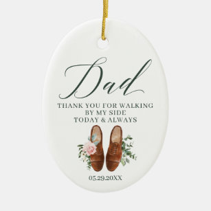 Thanks Dad   Walking by My Side Dads Wedding Shoes Ceramic Ornament