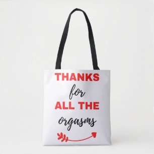 Thanks For All The Orgasms Black Tote Bag