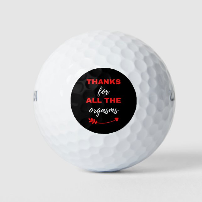 Thanks For All The Orgasms Golf Balls (Front)