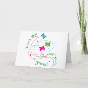 Thanks For Being a Friend Card