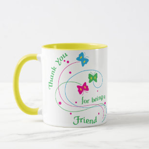 Thanks For Being a Friend Mug