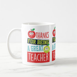 Thanks for Being a Great Teacher Mug