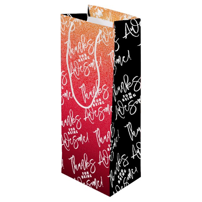 Thanks for Being Awesome! World Compliment Day Wine Gift Bag (Back Angled)