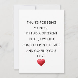 THANKS FOR BEING MY NIECE, Niece BIRTHDAY Thank You Card