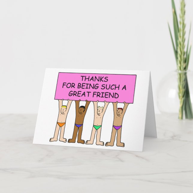 Thanks for Being Such a Great Friend Thank You Card (Front)