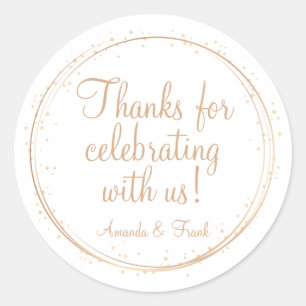 Thanks for Celebrating with Us Gold Sparkle Classi Classic Round Sticker