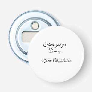 thanks for coming add name text message bottle opener