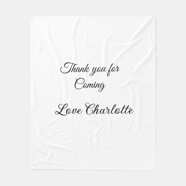 thanks for coming add name text message  fleece blanket (Front)