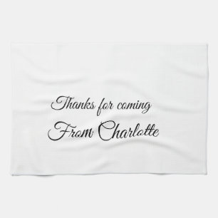 thanks for coming add name text message kitchen towel