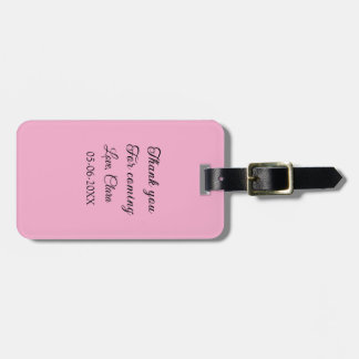 thanks for coming add name text message  luggage tag
