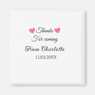 thanks for coming add name text message magnet