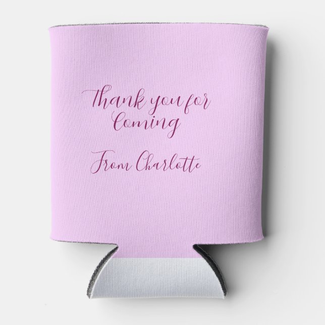 thanks for coming add name text message mauve can cooler (Front)