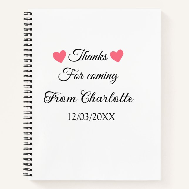 thanks for coming add name text message  notebook (Front)
